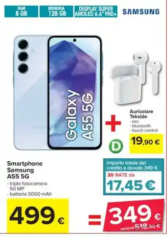 Carrefour Smartphone Samsung A55 5G + Auricolare Tekside offerta