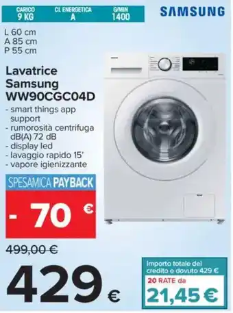 Carrefour Lavatrice Samsung WW90CGC04D offerta