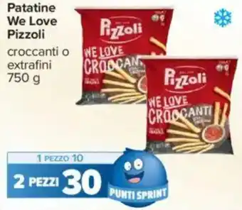 Carrefour Patatine We Love Pizzoli offerta