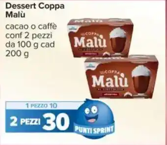 Carrefour Dessert Coppa Malù offerta