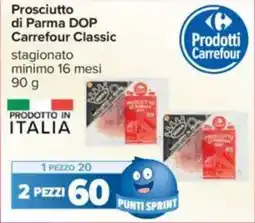 Carrefour Prosciutto di Parma DOP Carrefour Classic offerta