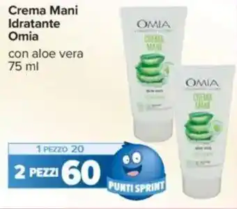 Carrefour Crema Mani Idratante Omia offerta