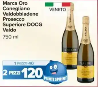 Carrefour Marca Oro Conegliano Valdobbiadene Prosecco Superiore DOCG Valdo offerta