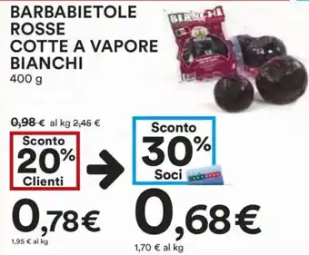 Coop Superstore Barbabietole rosse cotte a vapore BIANCHI offerta