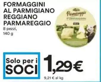 Coop Superstore Formaggini al parmigiano reggiano PARMAREGGIO offerta