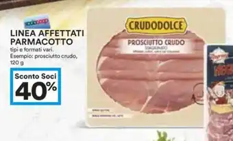 Coop Superstore Linea affettati PARMACOTTO offerta