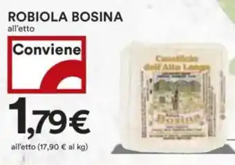 Coop Superstore Robiola bosina all'etto offerta