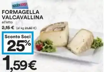 Coop Superstore Formagella valcavallina all'etto offerta