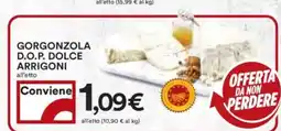 Coop Superstore Gorgonzola d.o.p. dolce arrigoni all'etto offerta