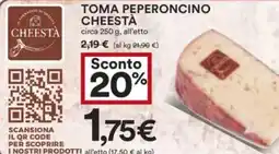 Coop Superstore Toma peperoncino cheestà circa all'etto offerta