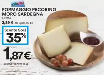 Coop Superstore Formaggio pecorino moro sardegna all'etto offerta