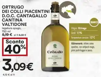 Coop Superstore Ortrugo dei colli piacentini d.o.c. cantagallo cantina valtidone legatura spago, offerta