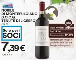 Coop Superstore Nobile di montepulciano d.o.c.g. tenute del cerro offerta