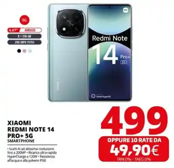 Comet XIAOMI REDMI NOTE 14 PRO+ 5G SMARTPHONE offerta