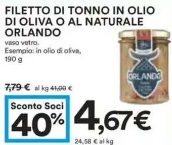 Coop Superstore Filetto di tonno in olio di oliva o al naturale orlando vaso vetro. Esempio: in olio di oliva, offerta