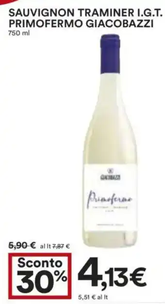 Coop Superstore Sauvignon traminer i.g.t. primofermo giacobazzi offerta