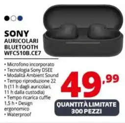 Comet SONY AURICOLARI BLUETOOTH WFC510B.CE7 offerta