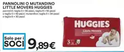 Coop Superstore Pannolini o mutandino little movers huggies offerta