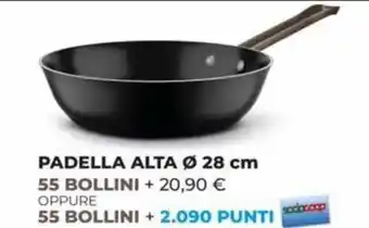 Coop Superstore Padella alta ø 28 cm 55 bollini + oppure offerta