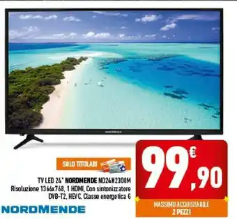 Conad Superstore Nordmende tv led 24" nd24n23o0m offerta