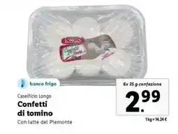 Lidl Caseificio Longo Confetti di tomino offerta