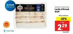 Lidl Salumificio Arnad Levieux Lardo d'Arnad DOP offerta