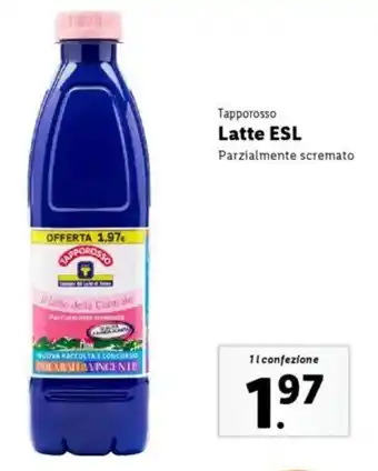 Lidl Tapporosso Latte ESL Parzialmente scremato offerta