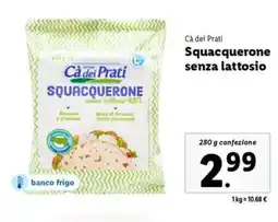 Lidl Cà dei Prati Squacquerone senza lattosio offerta