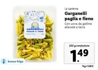 Lidl La Lanterna Garganelli paglia e fieno offerta