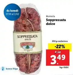 Lidl Montesila Soppressata dolce offerta