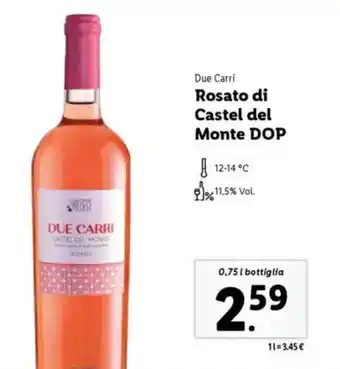 Lidl Due Carri Rosato di Castel del Monte DOP offerta