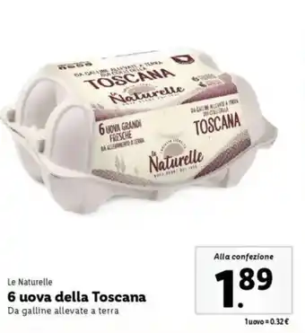 Lidl Le Naturelle 6 uova della Toscana offerta