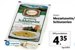 Lidl Strauss Mezzelunette/ Schlutzerlen offerta