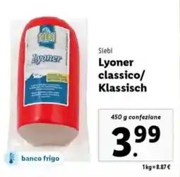 Lidl Siebi Lyoner classico/ Klassisch offerta