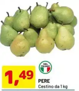 DPiù Pere offerta