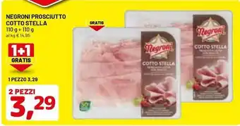 DPiù NEGRONI Prosciutto cotto stella offerta