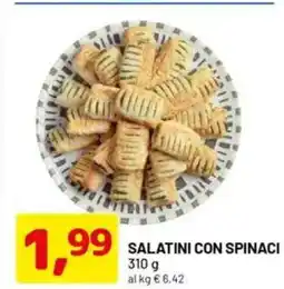 DPiù Salatini con spinaci offerta