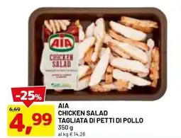 DPiù AIA Tagliata di petti di pollo offerta