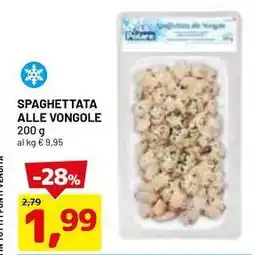 DPiù Spaghettata alle vongole offerta