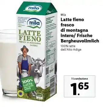 Lidl Mila Latte fieno fresco di montagna intero/Frische Bergheuvollmilch offerta