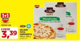 DPiù DELIDOR Pizza margherita offerta