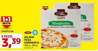 DPiù DELIDOR Pizza margherita offerta