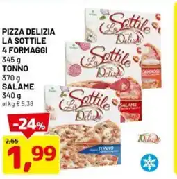 DPiù Pizza delizia la sottile 4 formaggi offerta