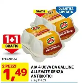 DPiù AIA 4 uova da galline allevate senza antibiotici offerta