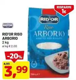 DPiù RID'OR riso arborio offerta