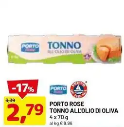 DPiù PORTO ROSE Tonno all'olio di oliva offerta