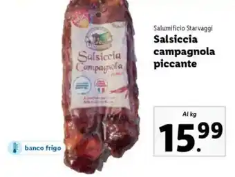 Lidl Salumificio Starvaggi Salsiccia campagnola piccante offerta