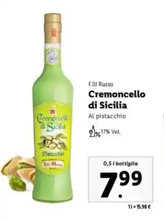 Lidl F.lli Russo Cremoncello di Sicilia offerta