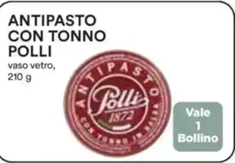 Coop Superstore Antipasto con tonno polli vaso vetro, Vale 1 Bollino offerta