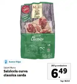 Lidl Salumi Murru Salsiccia curva classica sarda offerta